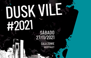 Dusk Vile #2021