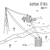 River Pt. 1 - Human Tetris 